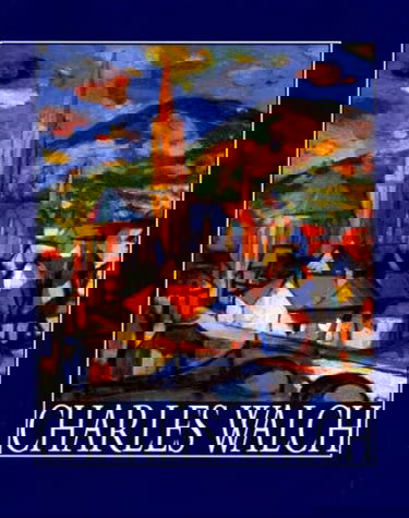 Charles Walch, catalogue raisonné de l'oeuvre peint