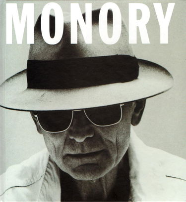 Monory - Catalogue Exposition - Les Sables d'Olonne - Chartres et Dole - 1998 - 1999