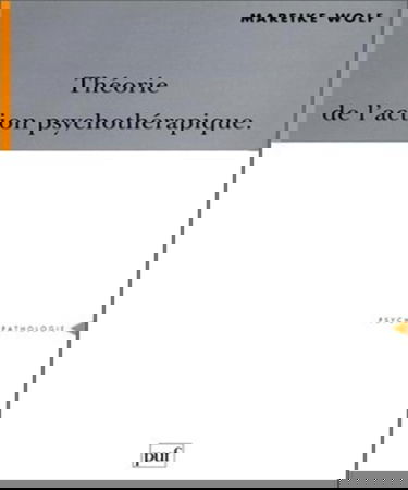Théorie de l'action psychothérapique