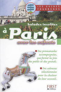 Balades insolites à Paris avec les enfants