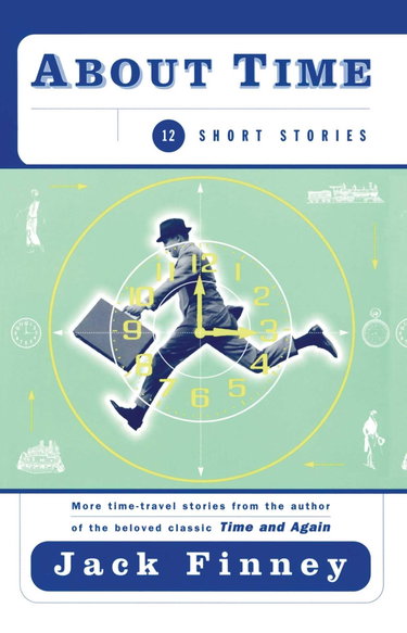 Couverture de About Time: 12 Short Stories