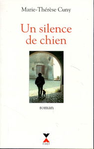 Un silence de chien