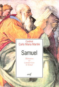 Samuel : méditations sur le premier livre de Samuel
