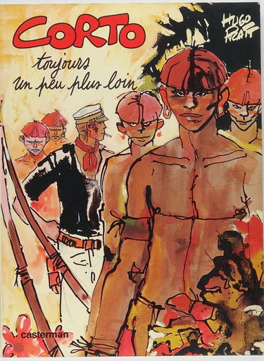 Corto MALTESE : Corto toujours un peu plus loin