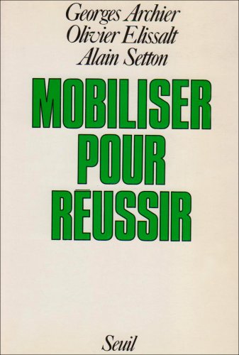 Mobiliser pour réussir : 3e type, mode d'emploi