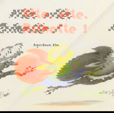 Vite, vite, Rainette !