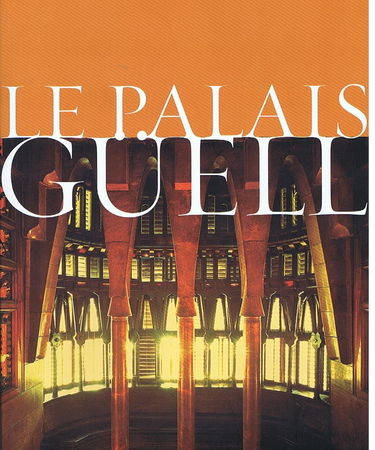 LE PALAIS GÜELL