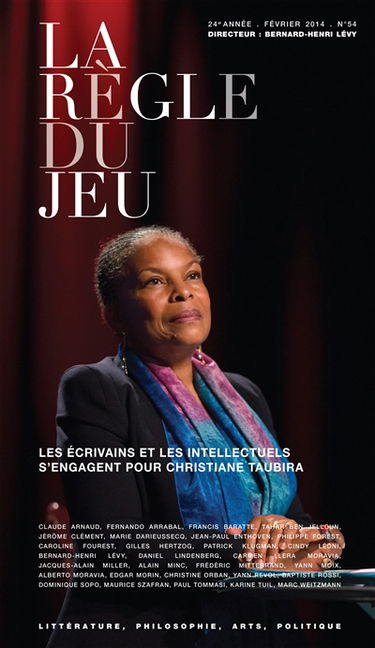 Règle du jeu (La), n° 54. Les écrivains et les intellectuels s'engagent pour Christiane Taubira