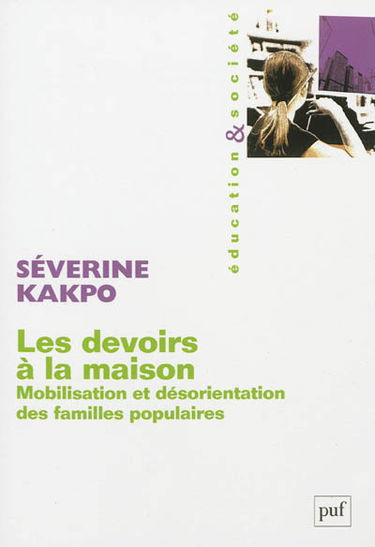 Les devoirs à la maison : mobilisation et désorientation des familles populaires