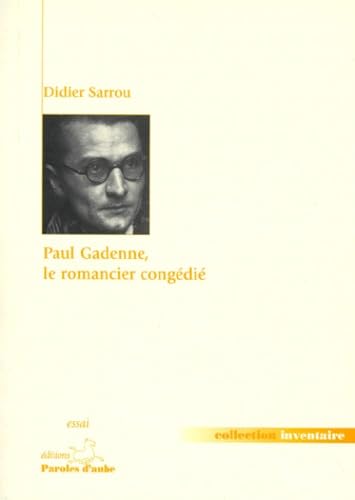 Paul Gadenne : le romancier congédié