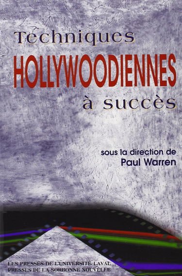 Techniques hollywoodiennes à succès