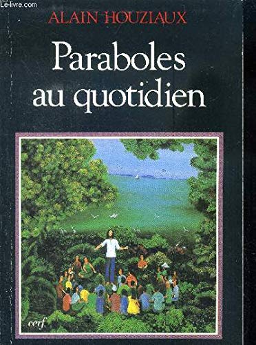Paraboles au quotidien