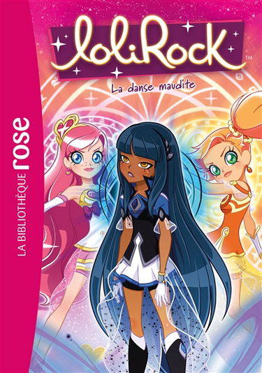 Lolirock. Vol. 35. La danse maudite