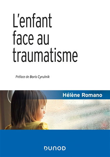 L'enfant face au traumatisme