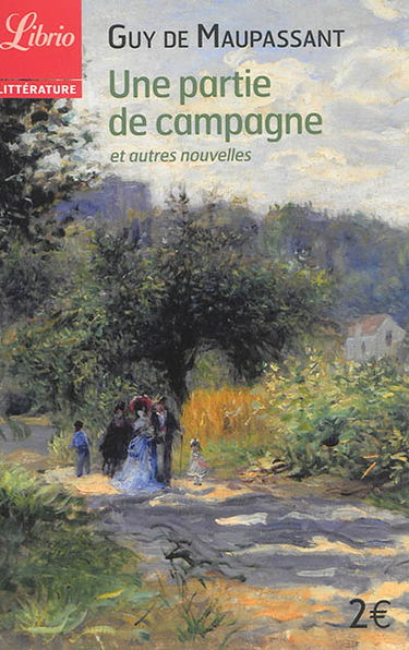 Une partie de campagne : et autres nouvelles