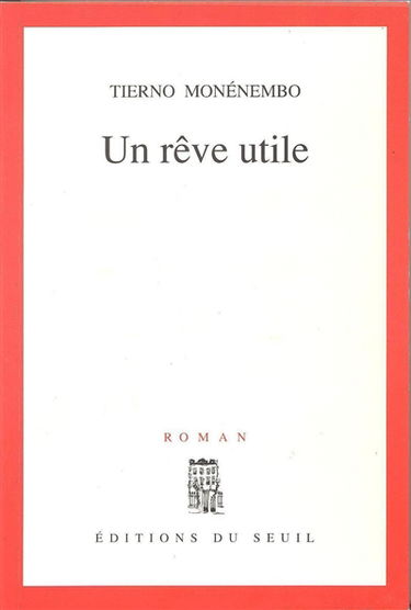 Un rêve utile