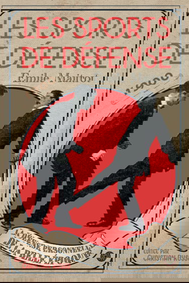 Les sports de défense: La défense personnelle de la Belle Époque