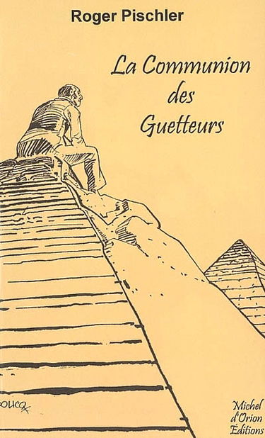 La communion des guetteurs