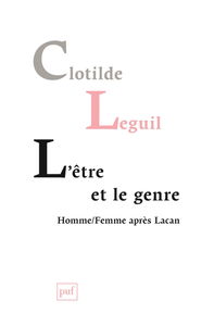 L'être et le genre : homme-femme après Lacan