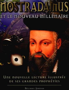 Nostradamus et le nouveau millénaire