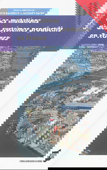 Les mutations des systèmes productifs en France