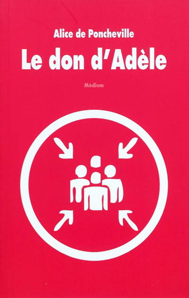 Le don d'Adèle