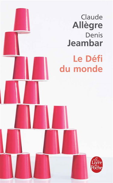 Le défi du monde
