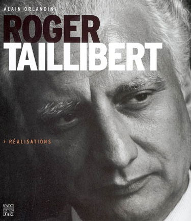 Roger Taillibert : réalisations