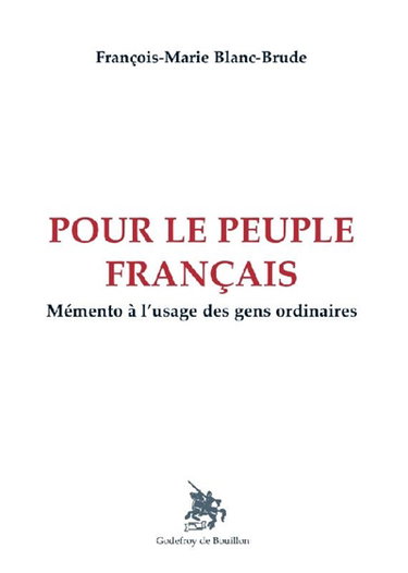 Couverture de Pour le peuple français : mémento à l'usage des gens ordinaires