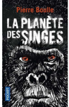 La planète des singes de Pierre Boulle