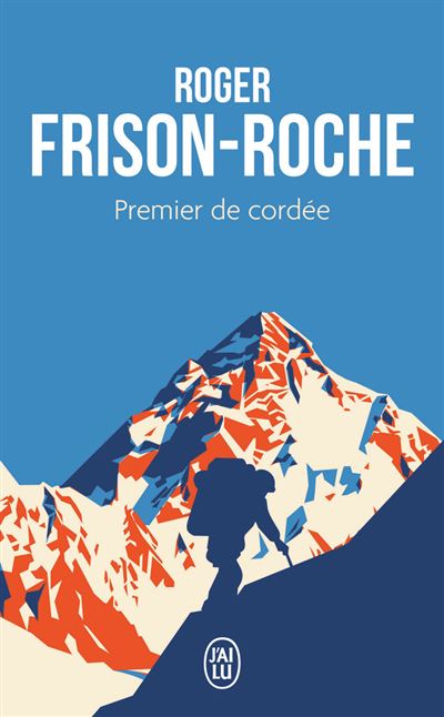 Premier-de-cordee-de-Roger-Frison-Roche