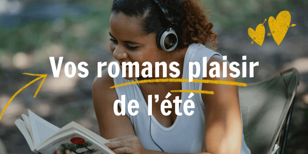 Vos-romans-plaisir-de-lete