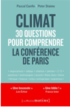 Climat : 30 questions pour comprendre la conférence de Paris de Pascal Canfin Climat : 30 questions pour comprendre la conférence de Paris de Pascal Canfin