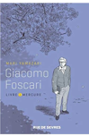 Giacomo Foscari vol.1 de Yamazaki Mari Giacomo Foscari vol.1 de Yamazaki Mari