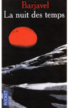 La Nuit Des Temps de René Barjavel