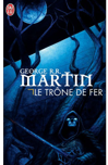 Le trône de fer de George R. R. Martin