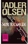 Miséricorde de Jussi Alder Olsen Miséricorde de Jussi Alder Olsen