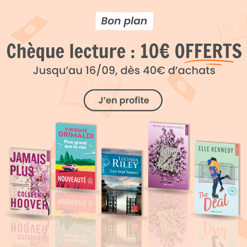 Chèque lecture : 10€ offerts dès 40€ d'achats